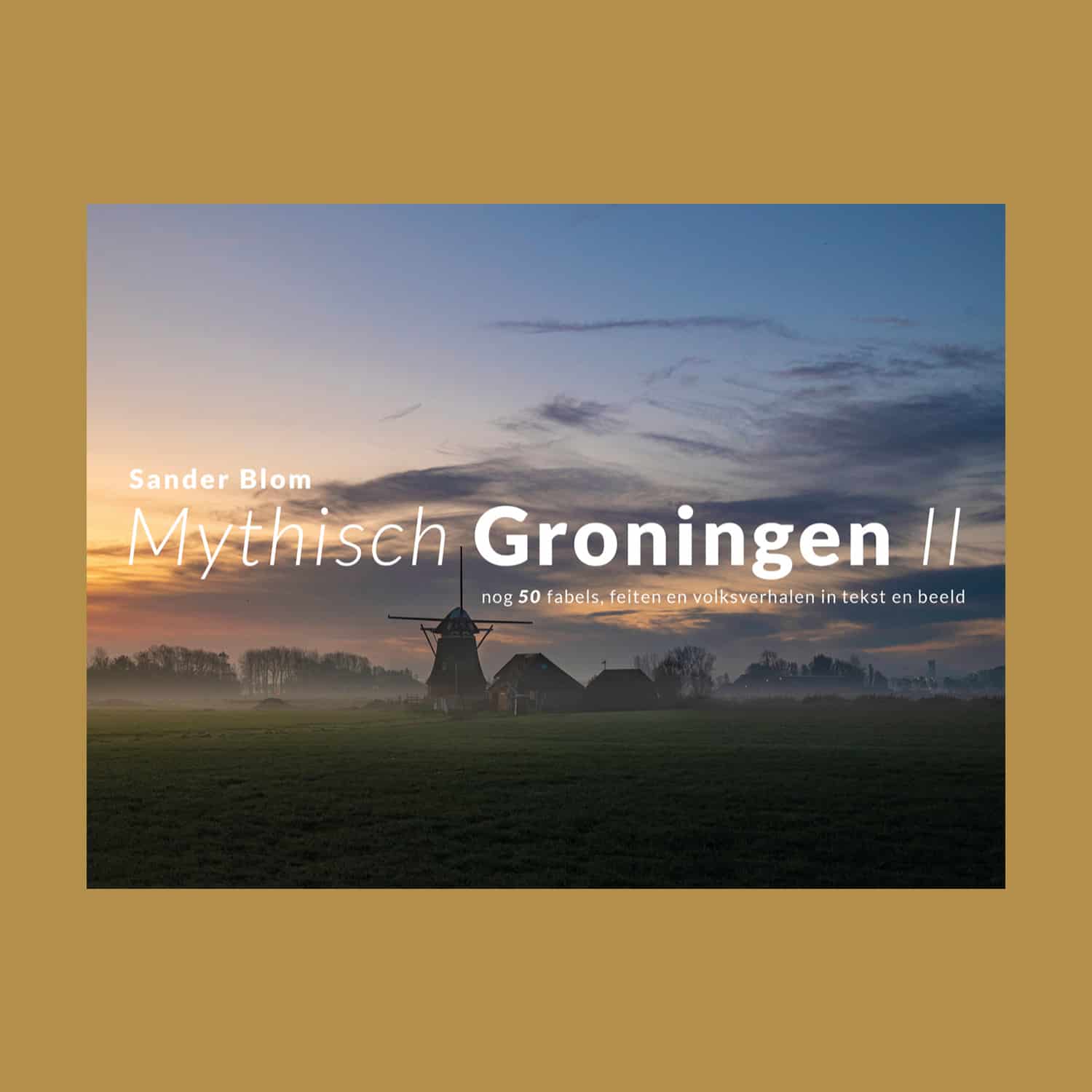 Mythisch Groningen 2